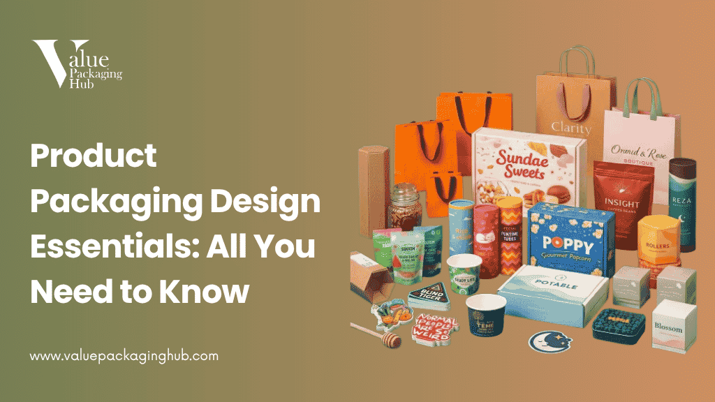 product-packaging-design-essentials all-you-need-to-know